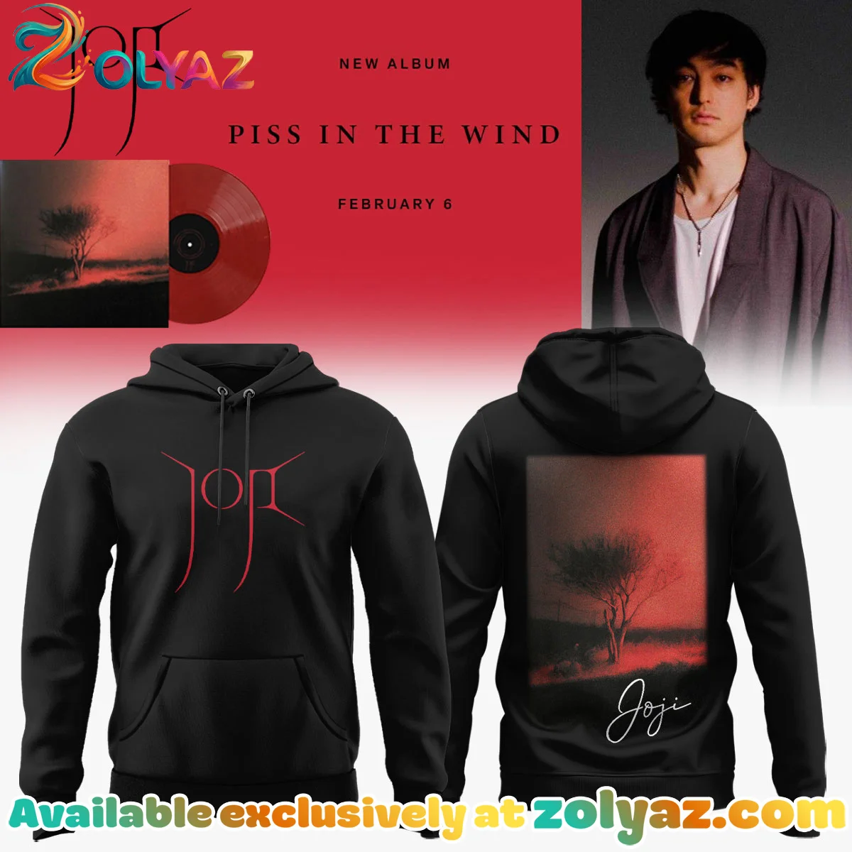 JOJI Piss In The Wind Shirt & Hoodie - Series 2