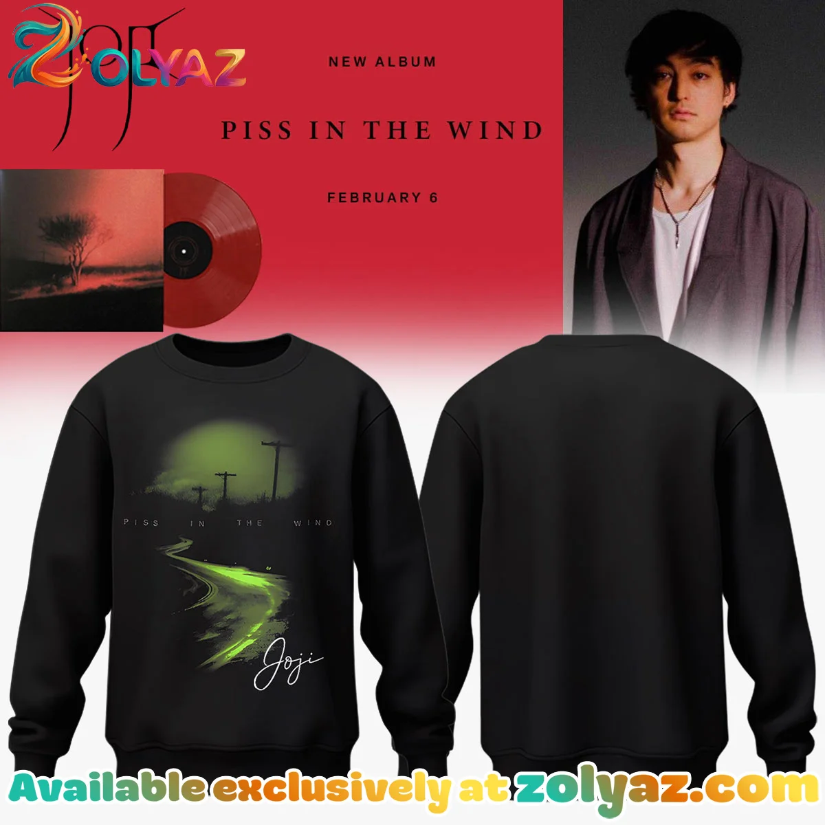 JOJI Piss In The Wind Shirt & Hoodie - Series 5