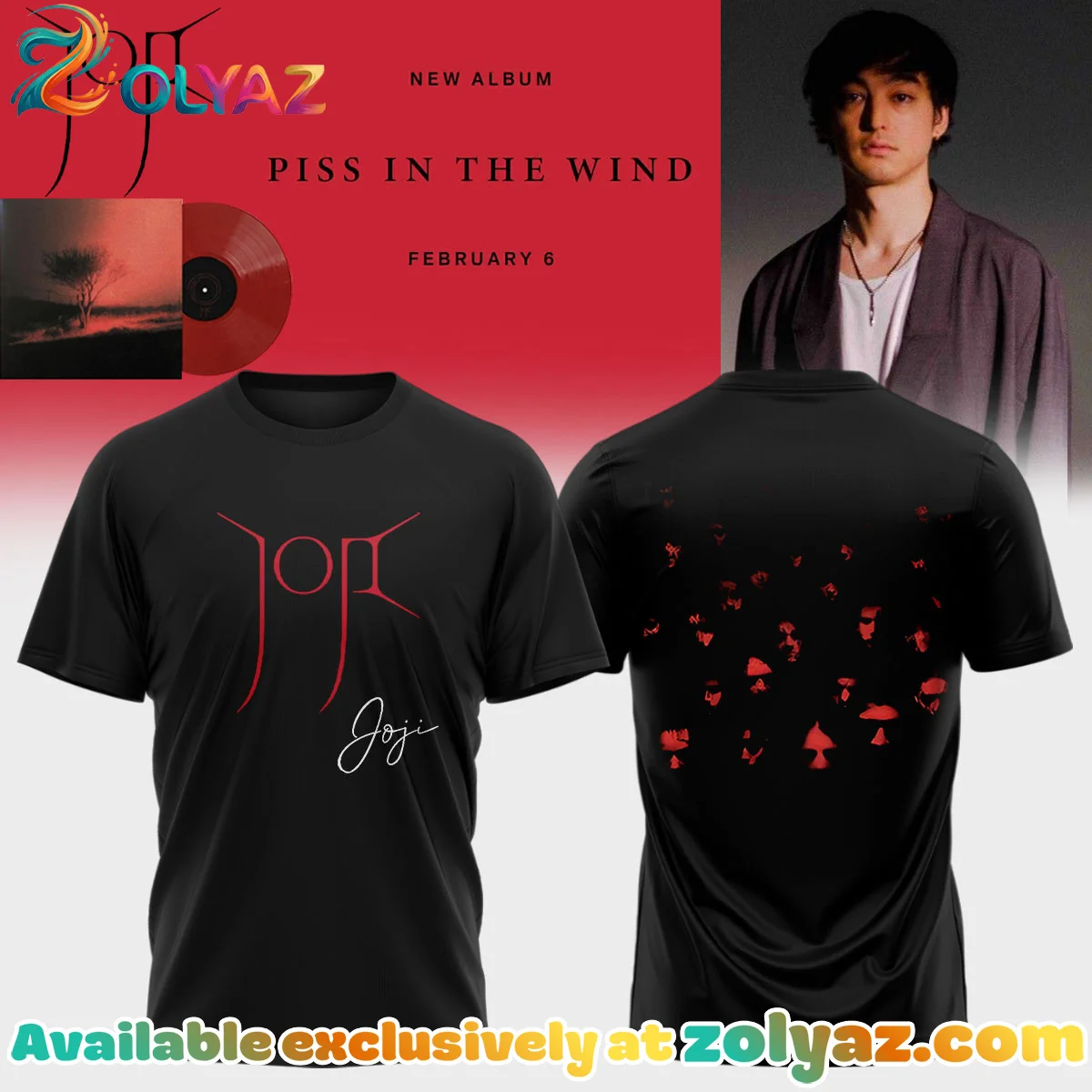 JOJI Piss In The Wind T-Shirt & Hoodie (Design 7)