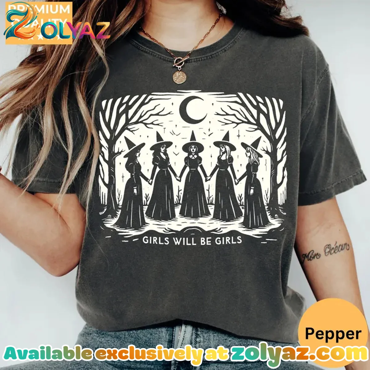 Girls Will Be Girls Witch T-Shirt & Hoodie