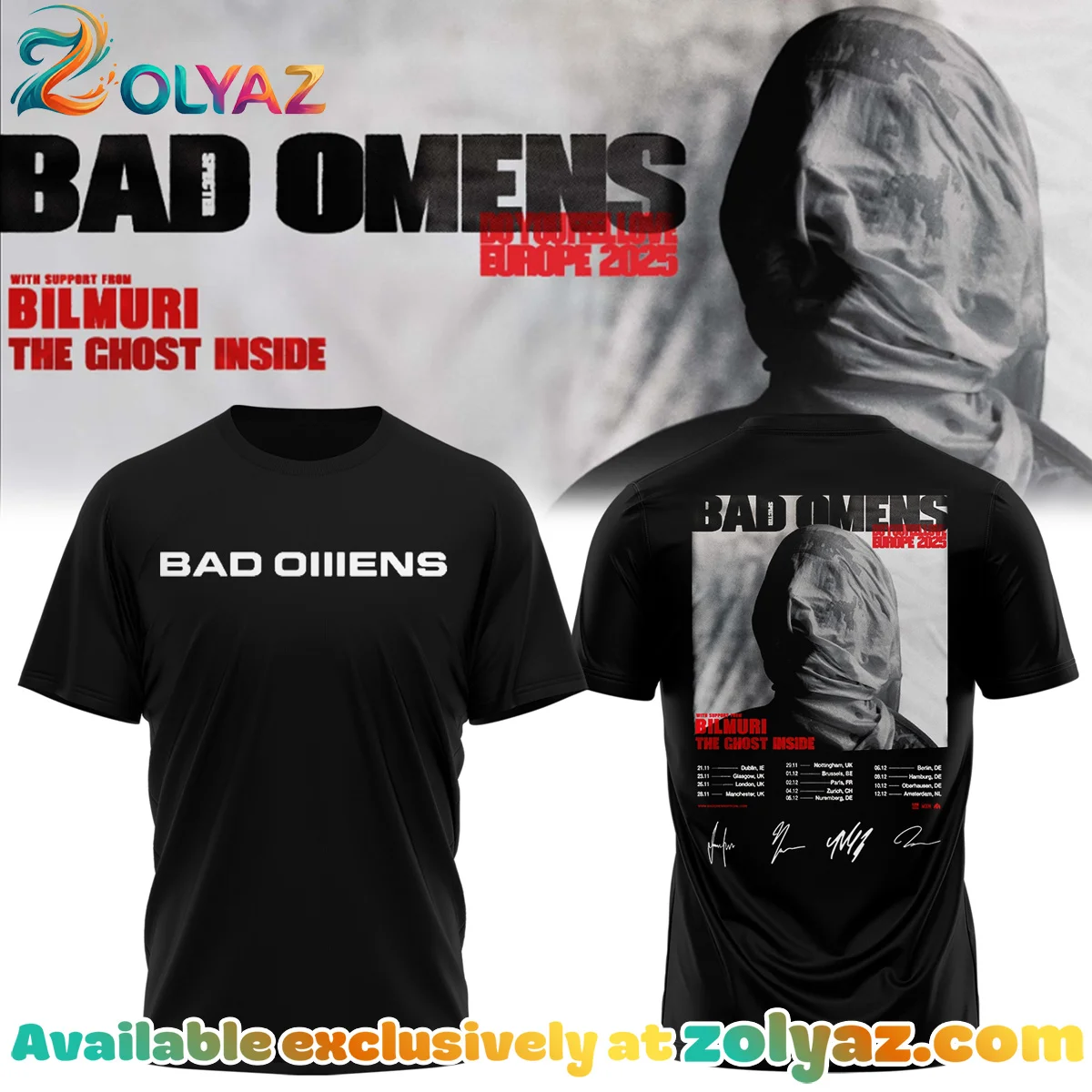 Bad Omens Do You Feel Love Tour T-Shirt & Hoodie - Variant 12