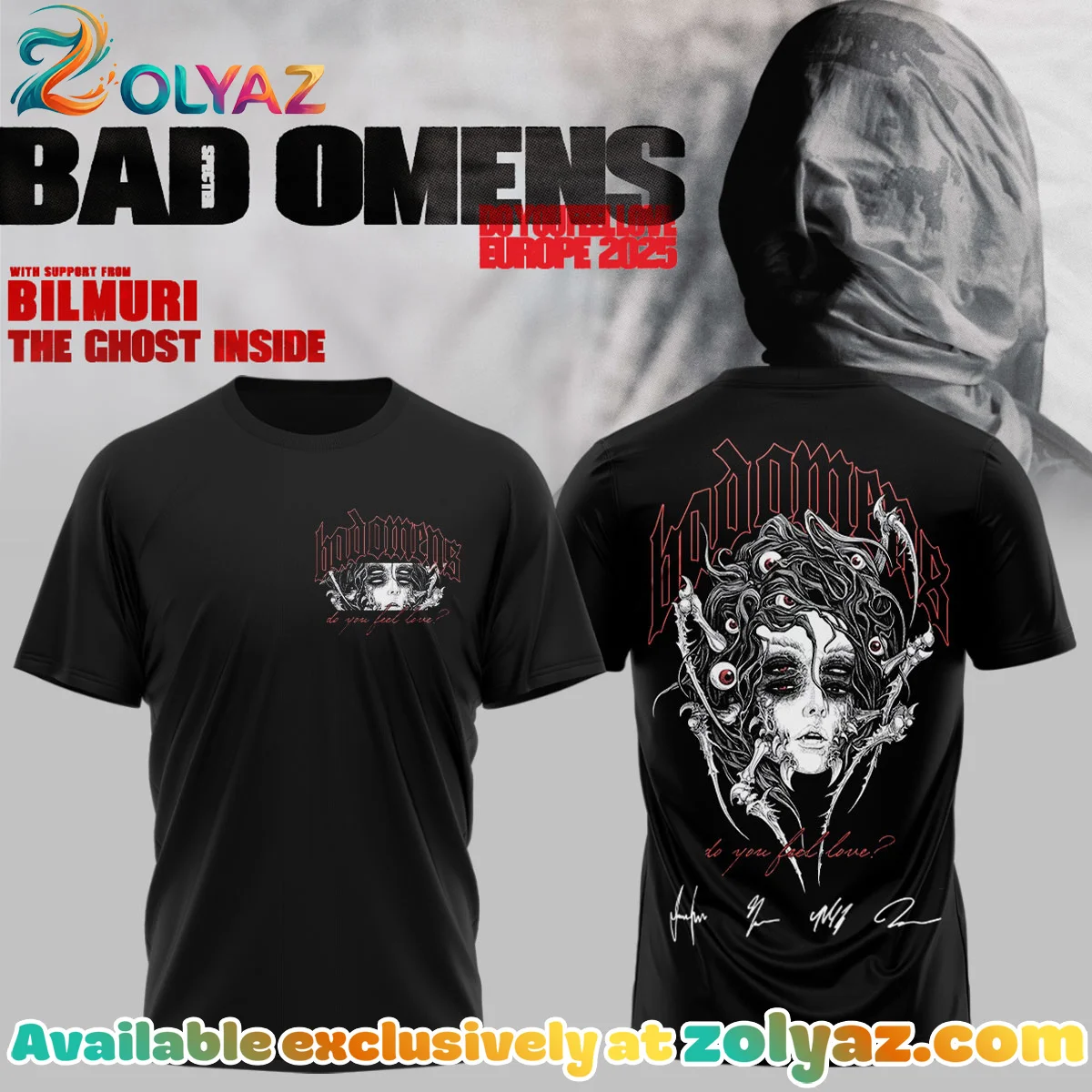 Bad Omens Do You Feel Love Tour T-Shirt & Hoodie (Design 7)
