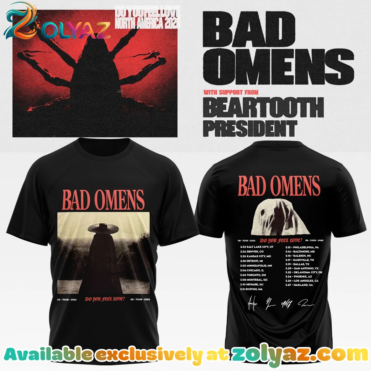 Bad Omens Do You Feel Love Tour Shirt & Hoodie - Series 4