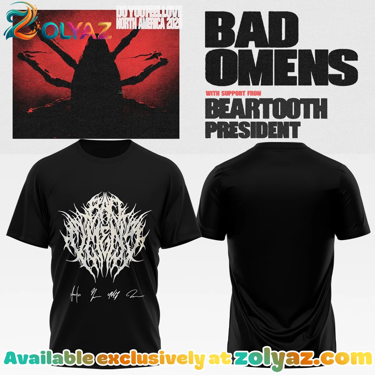 Bad Omens Do You Feel Love Tour Shirt & Hoodie (Design 26)