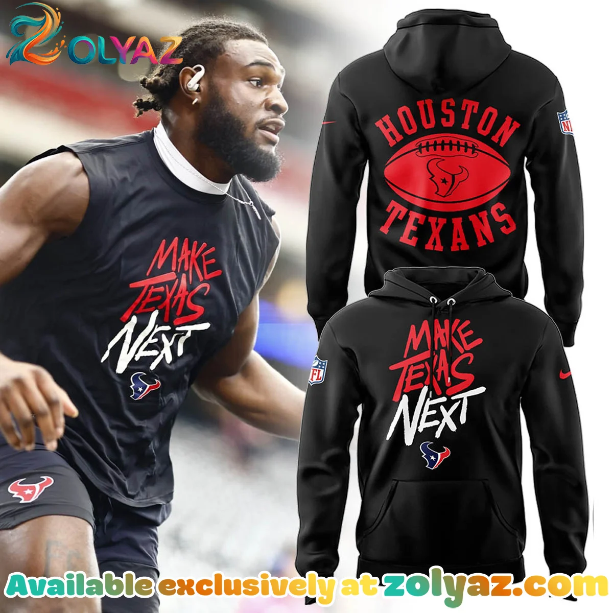 Houston Texans Make Texas Next Shirt & Hoodie (Style 6) Houston Texans Make Texas Next Shirt & Hoodie (Style 6)