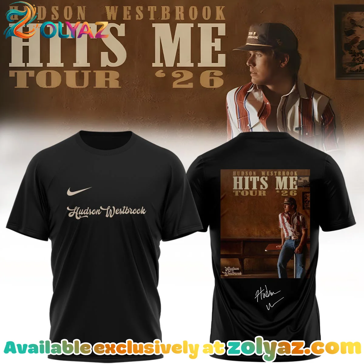 Hudson Westbrook Hits Me Tour T-Shirt & Hoodie (Release 21)