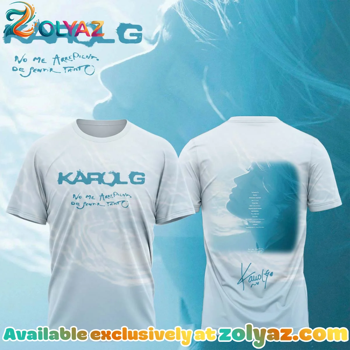 Karol G NO ME ARREPIENTO DE SENTIR TANTO Shirt & Hoodie (Style 9)