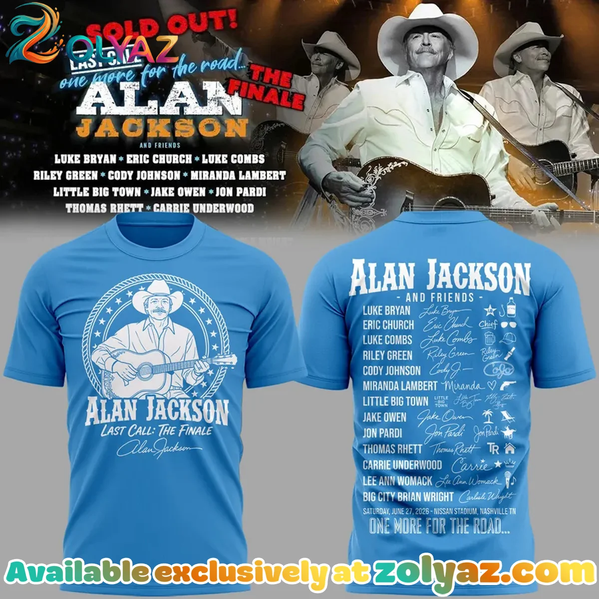 Alan Jackson Last Call The Finale T-Shirt & Hoodie [Drop 4]