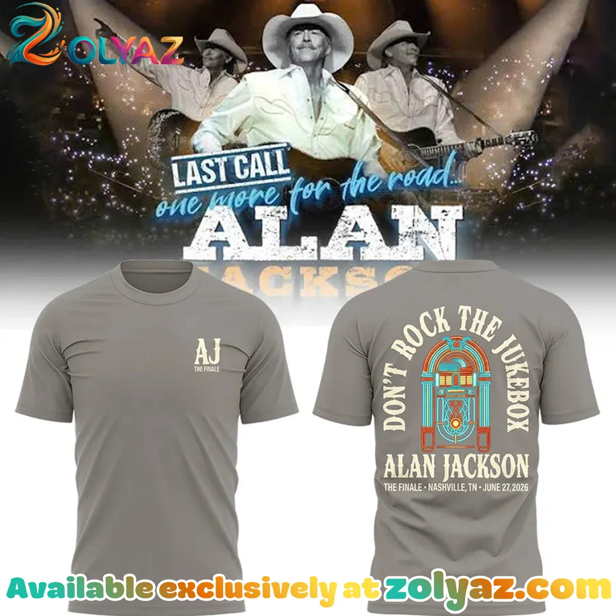 Alan Jackson Last Call The Finale T-Shirt & Hoodie (Style 6)