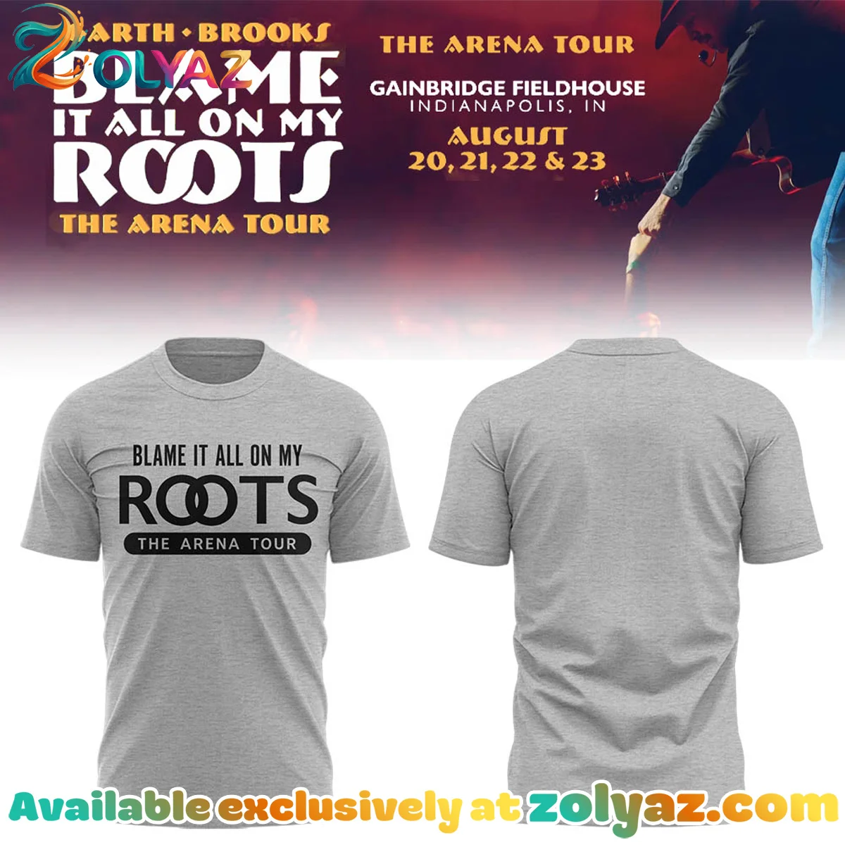 Blame It All On My Roots Arena Tour Shirt & Hoodie - Variant 2