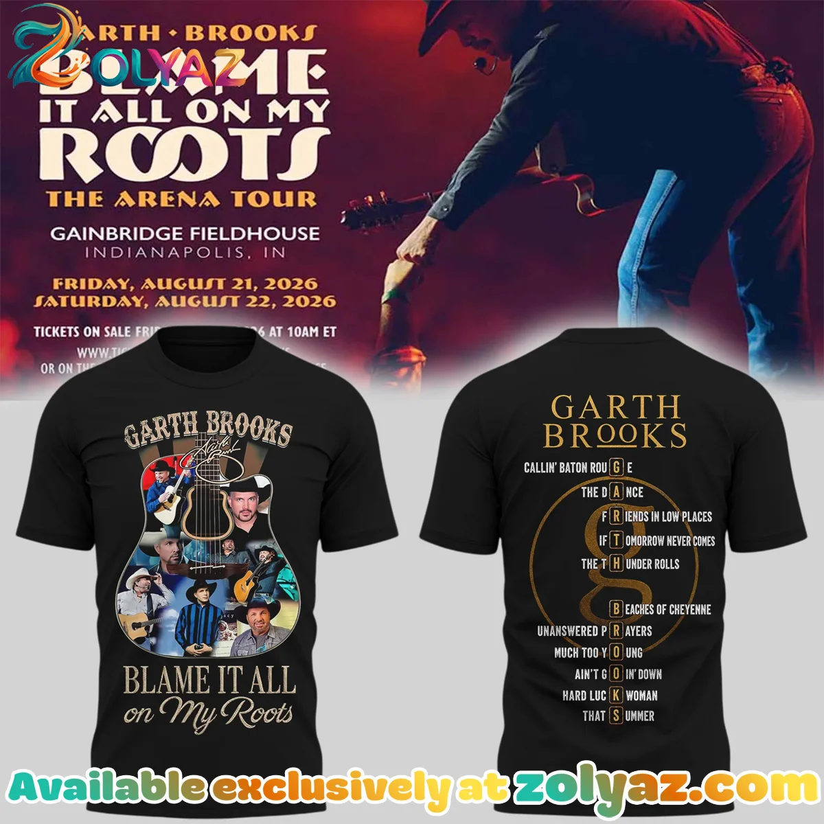 Blame It All On My Roots The Arena Tour T-Shirt & Hoodie - Part 2