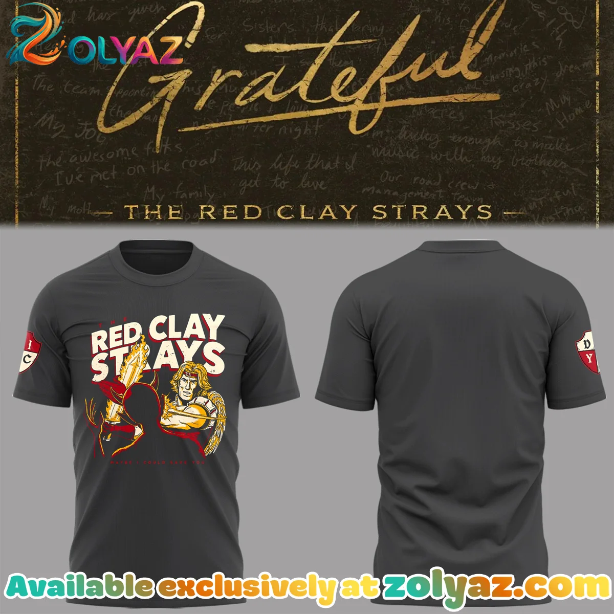 The Grateful Tour Shirt & Hoodie (Release 5)