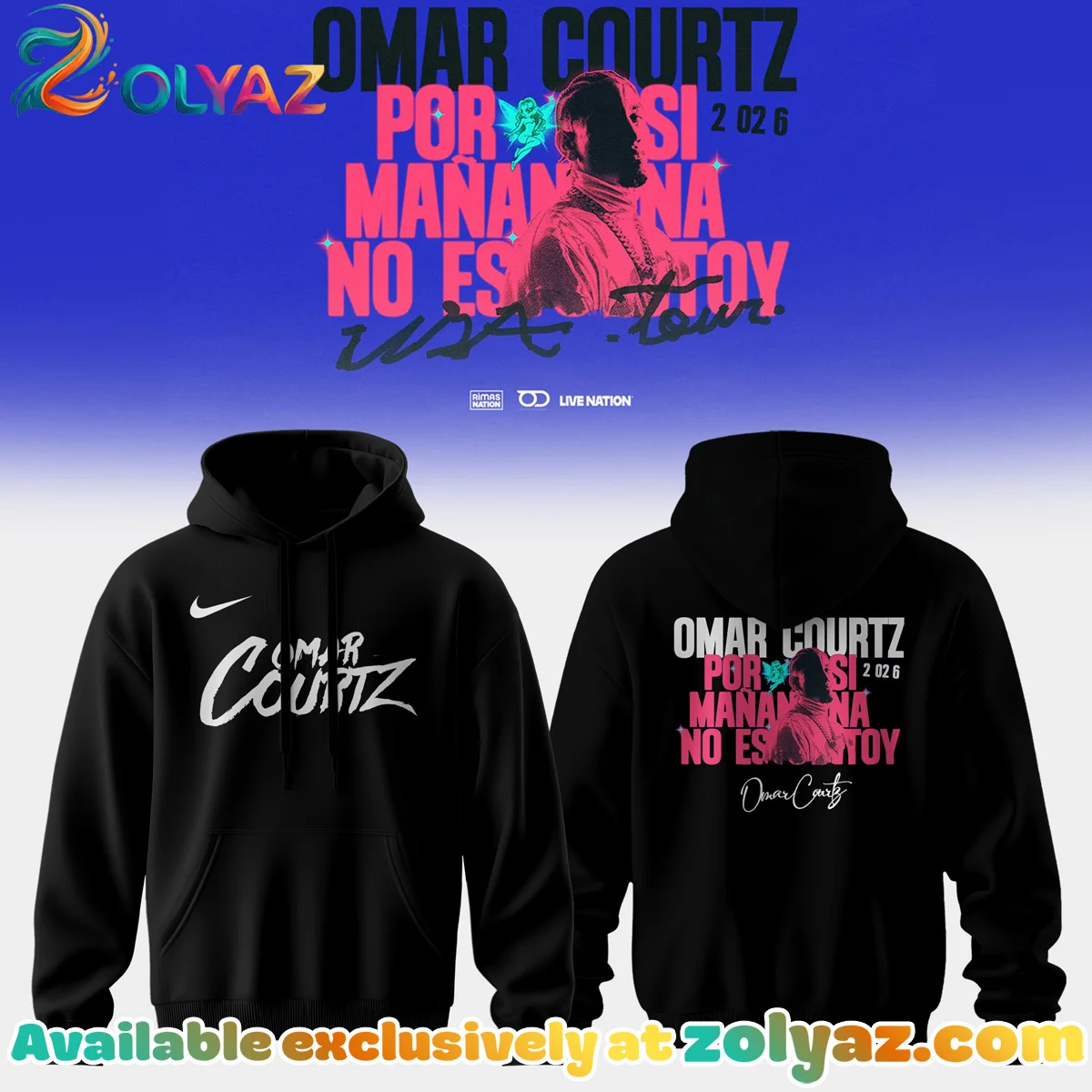 Omar Courtz Por Si Manana No Estoy Tour Signature T-Shirt & Hoodie [Batch 10]