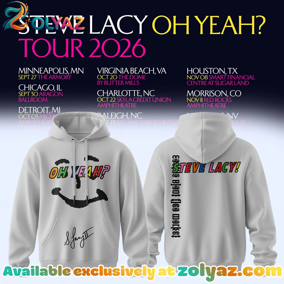 Steve Lacy Oh yeah? Tour Signature T-Shirt & Hoodie (Style 8)