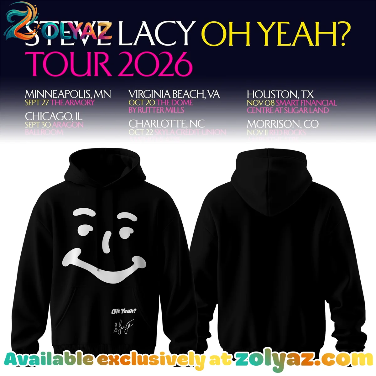 Steve Lacy Oh yeah? Tour Signature Shirt & Hoodie [Batch 2]