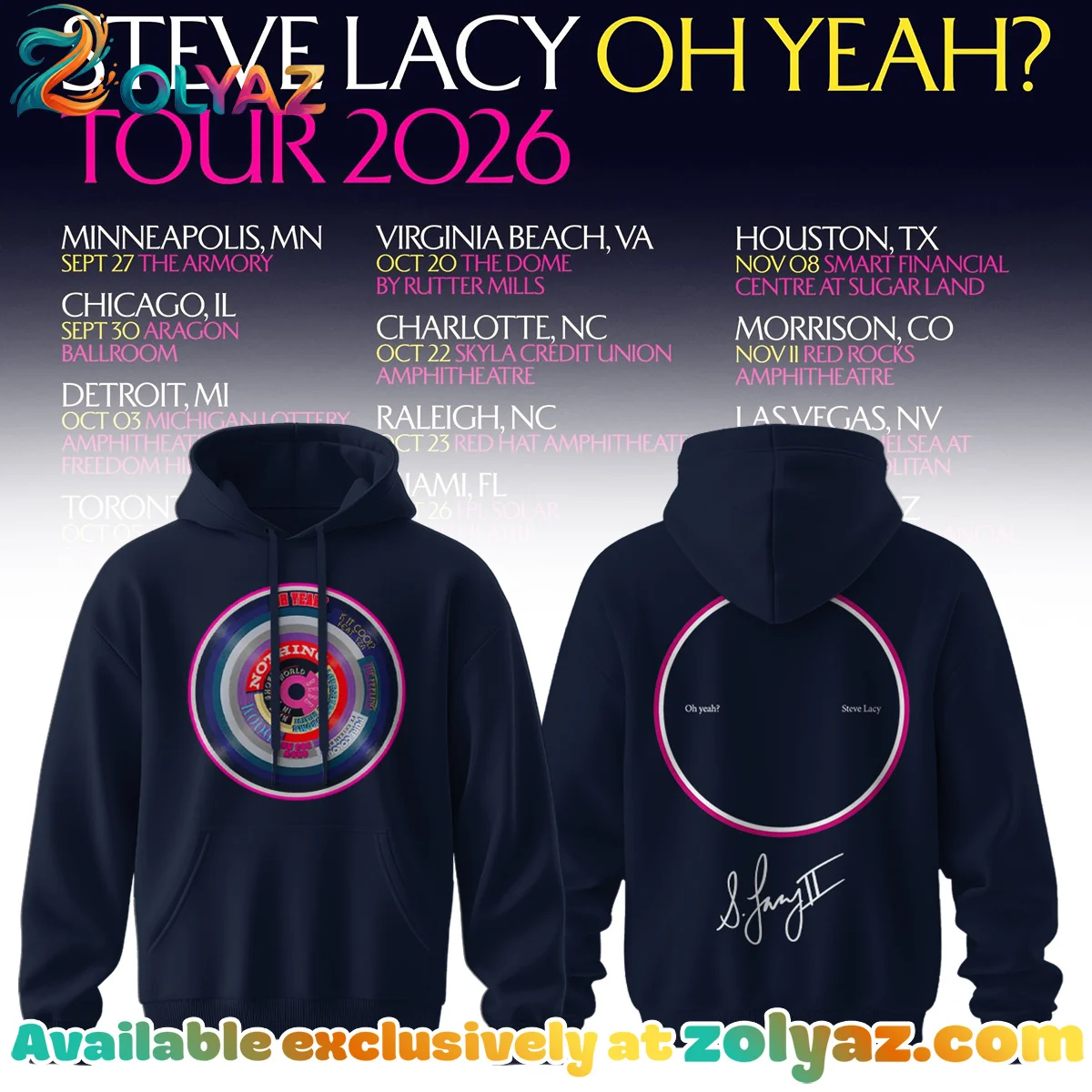 Steve Lacy Oh yeah? Tour Signature T-Shirt & Hoodie - Part 1
