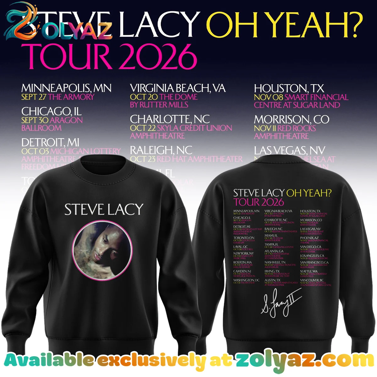 Steve Lacy Oh yeah Tour Signature T-Shirt & Hoodie - Part 2