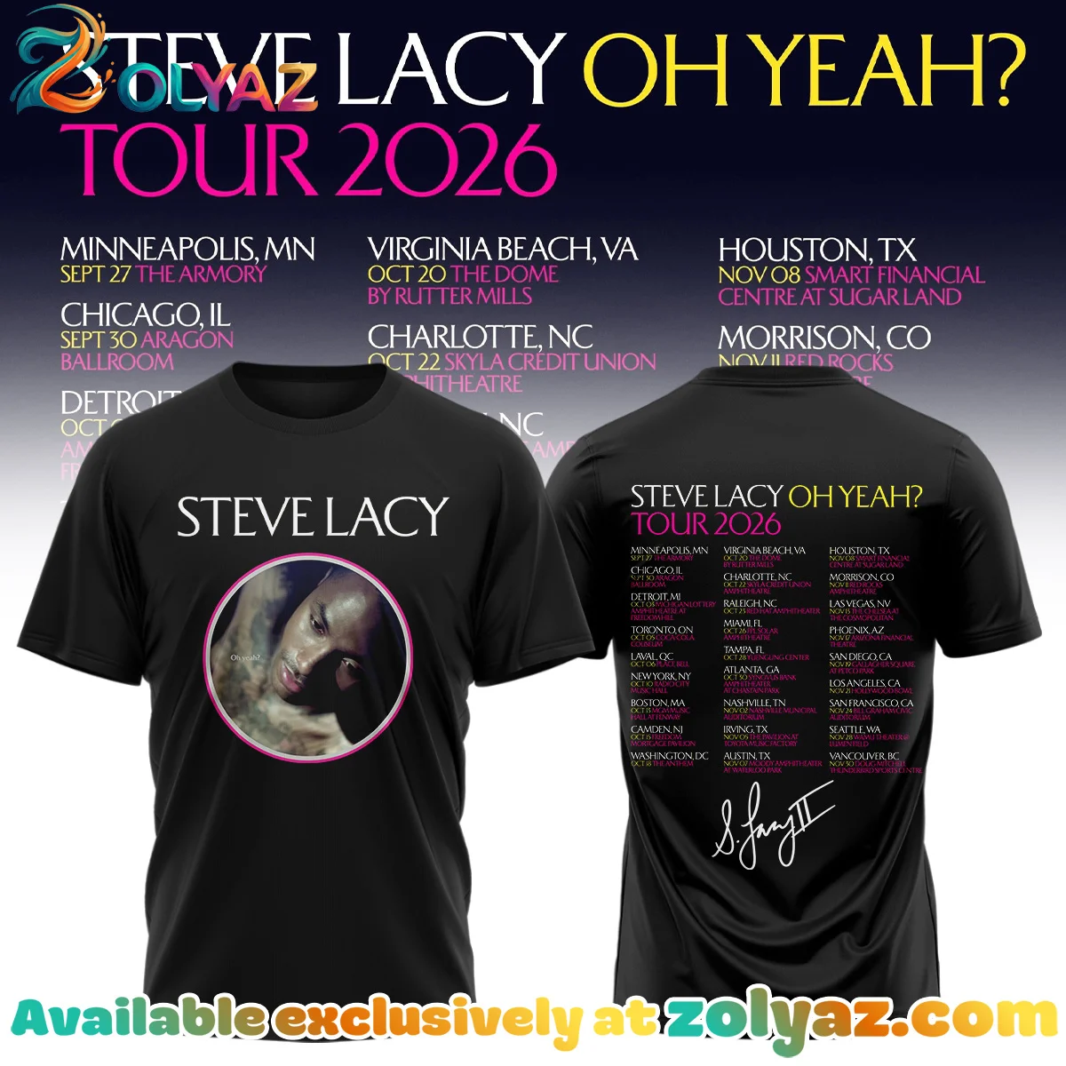 Steve Lacy Oh yeah Tour Signature Shirt & Hoodie [Batch 4]