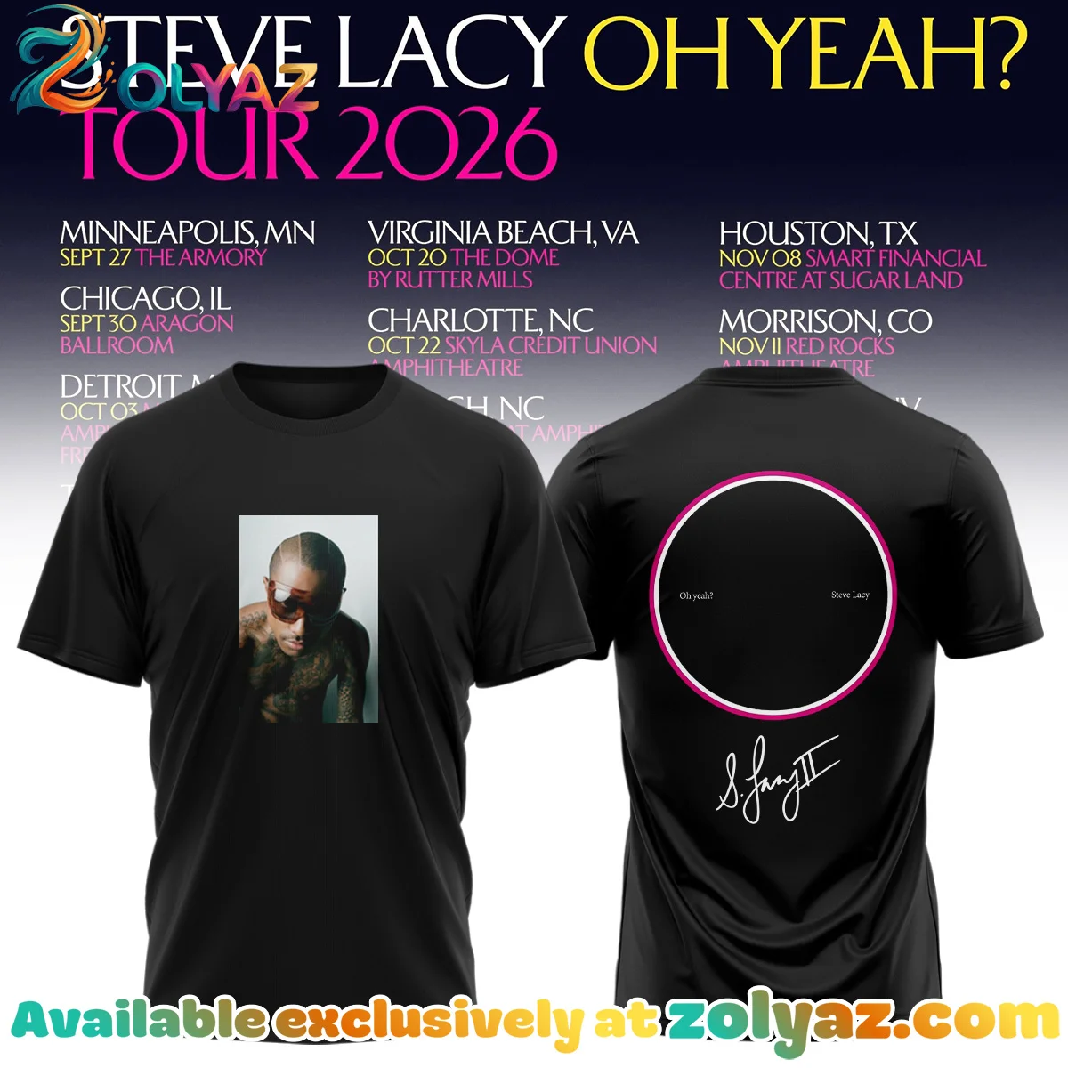 Steve Lacy Oh yeah Tour Signature Shirt & Hoodie - Part 3