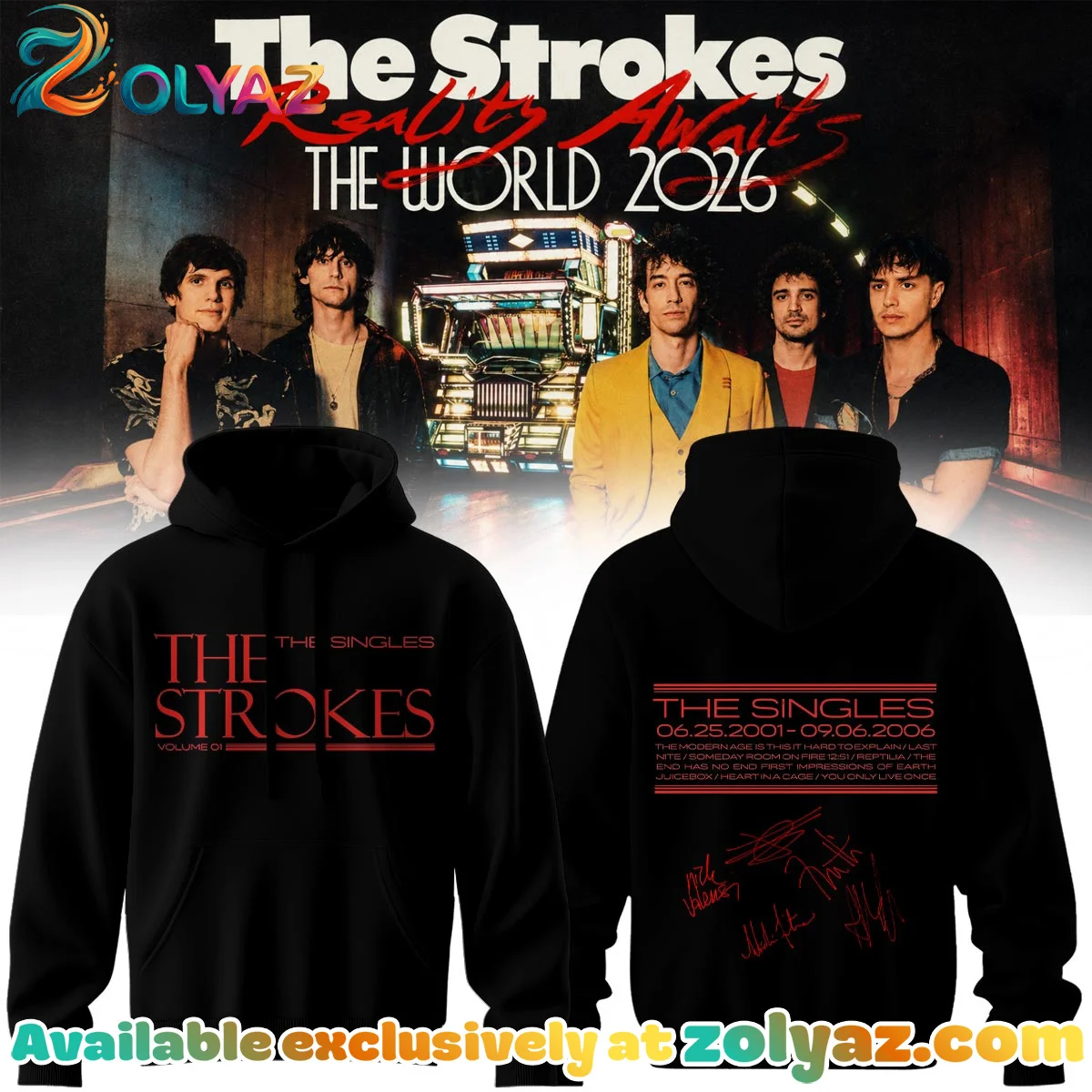 The Strokes Reality Awaits Tour Signature Shirt & Hoodie (Design 6)