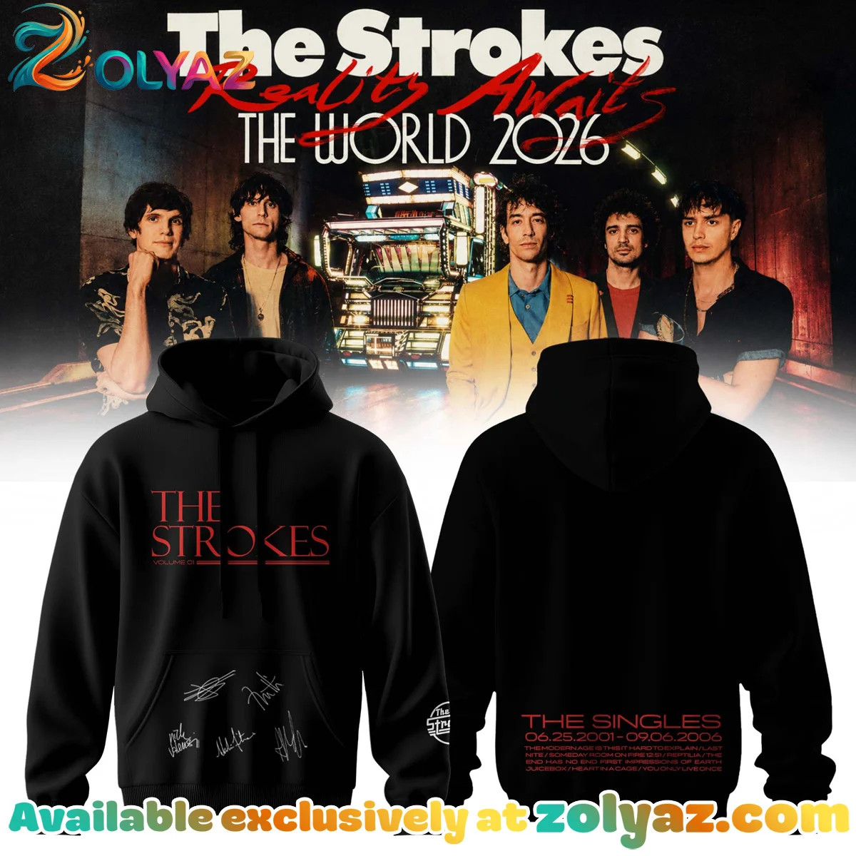 The Strokes Reality Awaits Tour Signature Shirt & Hoodie [Drop 7]