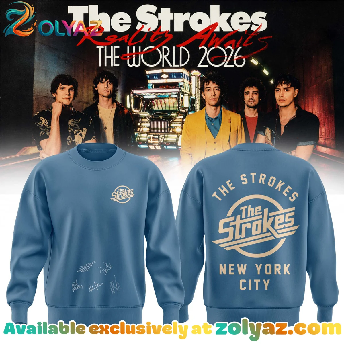 The Strokes Reality Awaits Tour Signature Shirt & Hoodie [Batch 20]