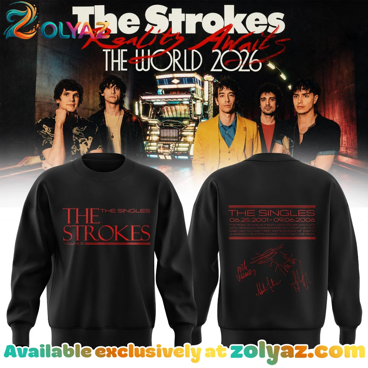 The Strokes Reality Awaits Tour Signature T-Shirt & Hoodie (Design 19)