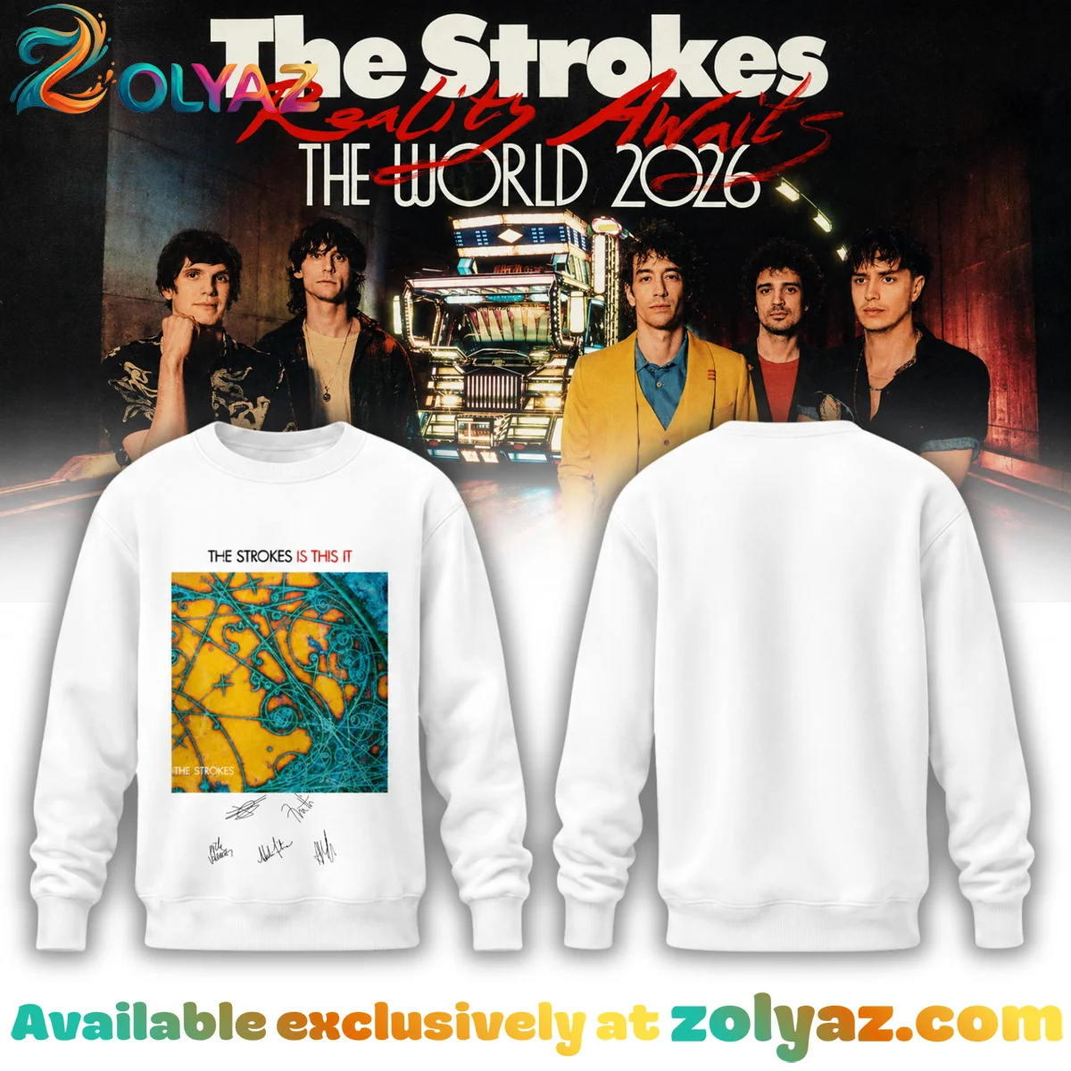 The Strokes Reality Awaits Tour Signature Shirt & Hoodie - Part 2
