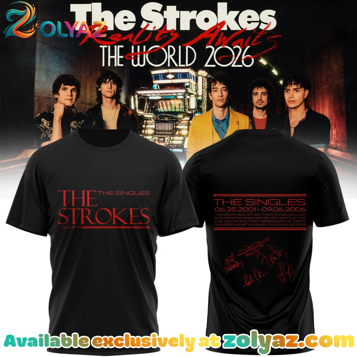 The Strokes Reality Awaits Tour Signature Shirt & Hoodie [Batch 14]