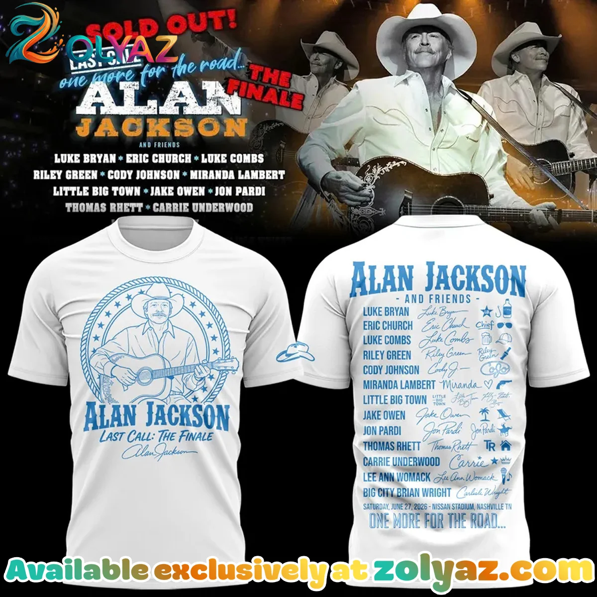 Alan Jackson Last Call The Finale Shirt & Hoodie (Style 2)